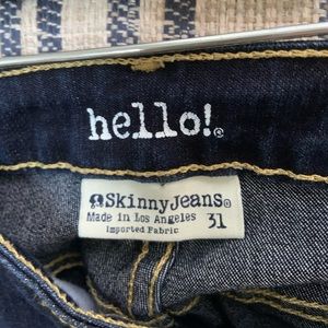 Hello! Skinny Jeans
